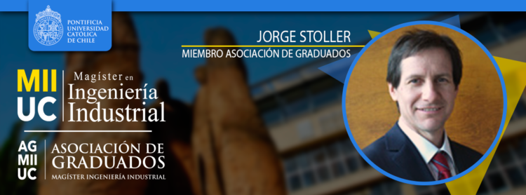 PERFIL DE JORGE STOLLER – MIEMBRO DE LA ASOCIACIÓN DE GRADUADOS DEL MII