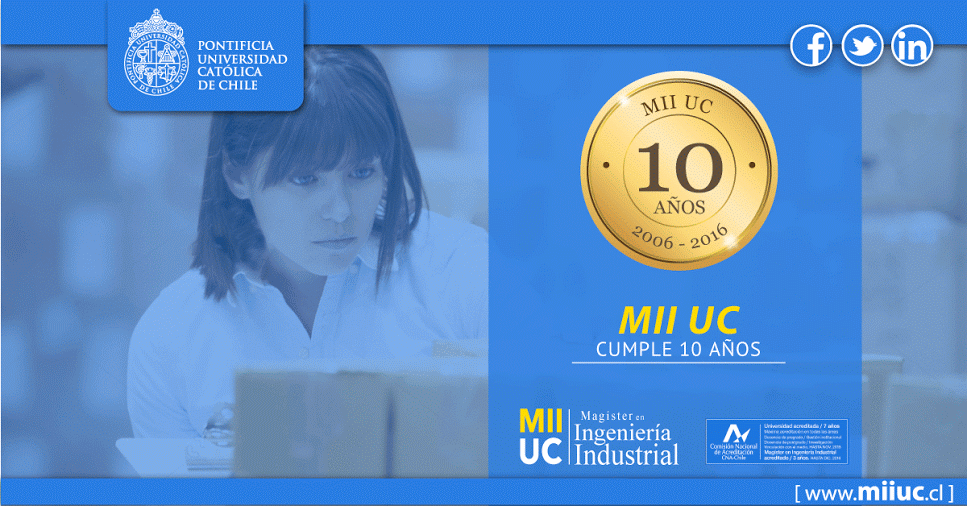 MII UC 2006-2016: CELEBRAMOS 10 AÑOS DESDE EL INICIO DE ACTIVIDADES